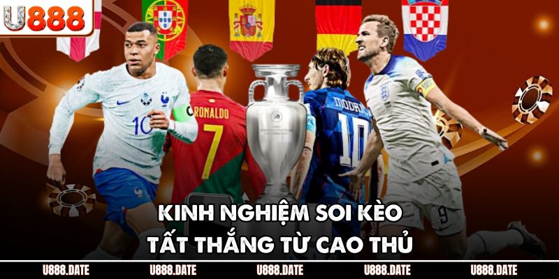 Kèo Nhà Cái - U888 Hướng Dẫn Người Chơi Bắt Kèo Bất Bại 4 Kinh nghiệm soi kèo tất thắng từ cao thủ